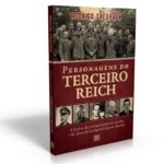 LIVRO: PERSONAGENS DO TERCEIRO REICH