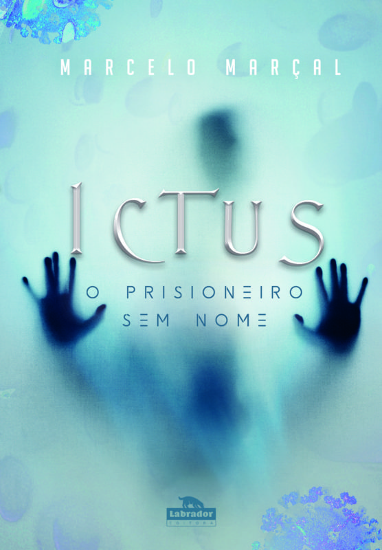 Livro: ICTUS - O prisioneiro sem nome