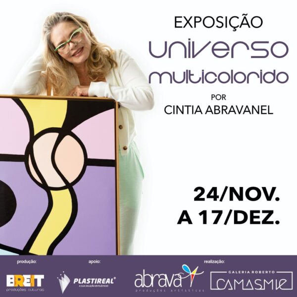 Cintia Abravanel apresenta nova exposição na Galeria Roberto Casmamie