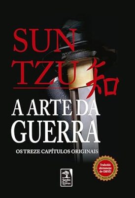 A Arte da Guerra de Sun Tzu