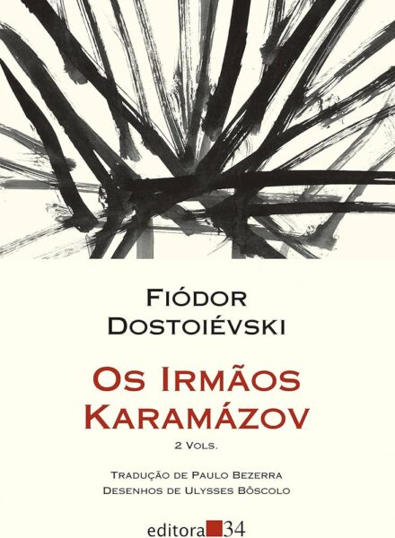 Os Irmãos Karamazov de Fiódor Dostoiévski