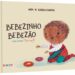 Dica de livro: Bebezinho, Bebezão - Canção Ilustrada Tiquequê