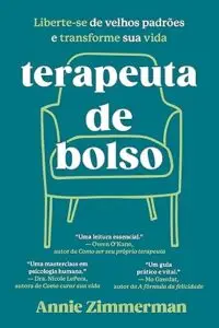 Resenha do Livro – Terapeuta de bolso: Liberte-se de velhos padrões e transforme sua vida 