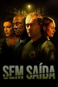 Sem Saída (Bunker), com Devon Sawa e Tyrese Gibson, estreia no Adrenalina Pura+