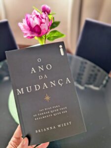 Resenha do livro “O Ano da Mudança”, de Brianna Wiest