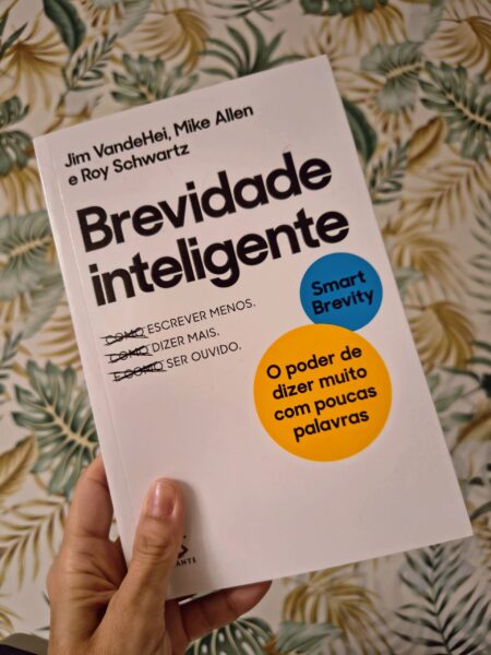 Brevidade Inteligente é a leitura essencial para quem trabalha com informação