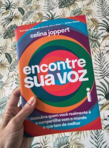 Encontre sua voz – O livro que convida você a parar de se moldar e começar a se expressar