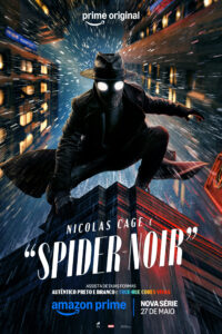Assista o Trailer De “Spider-Noir” Com Nicolas Cage – Prime Video