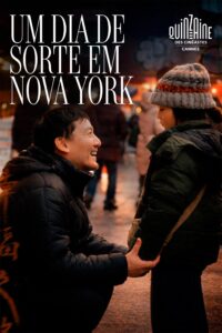 Um Dia de Sorte em Nova York, com Chang Chen, estreia do Filmelier+