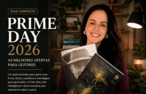 Prime Day 2026: o guia completo para aproveitar as melhores ofertas em livros